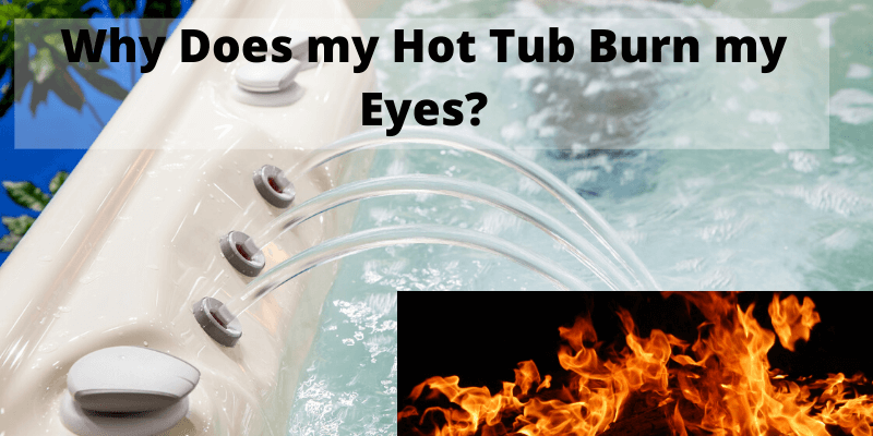 hot tub burning eyes 