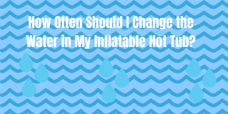 inflatable hot tub water change header