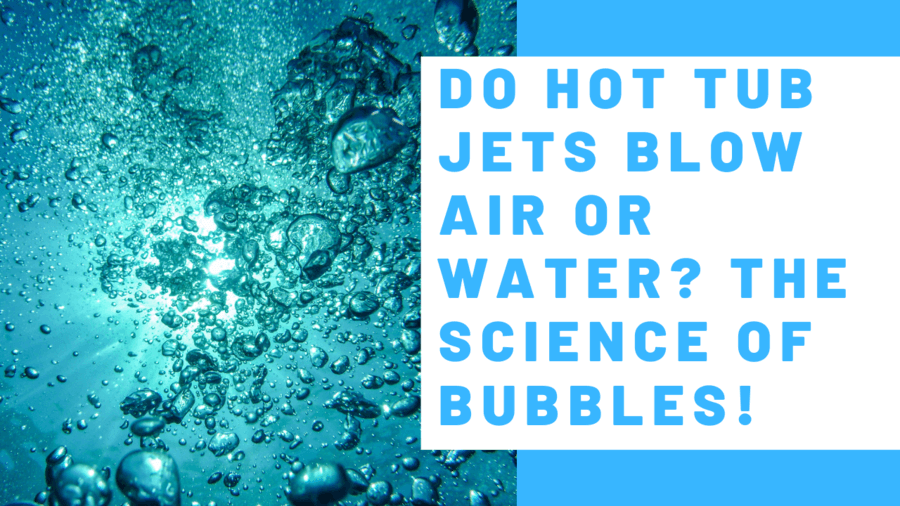 hot tub jets and bubbles
